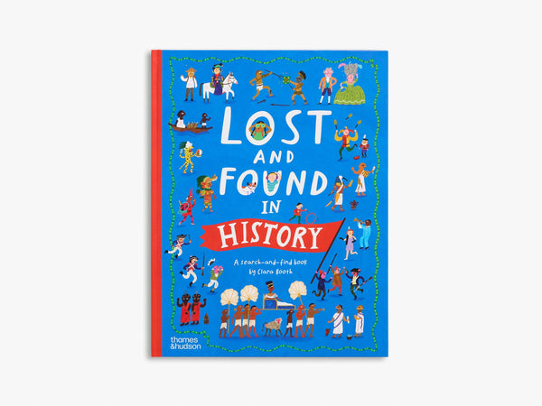 Lost and Found in History